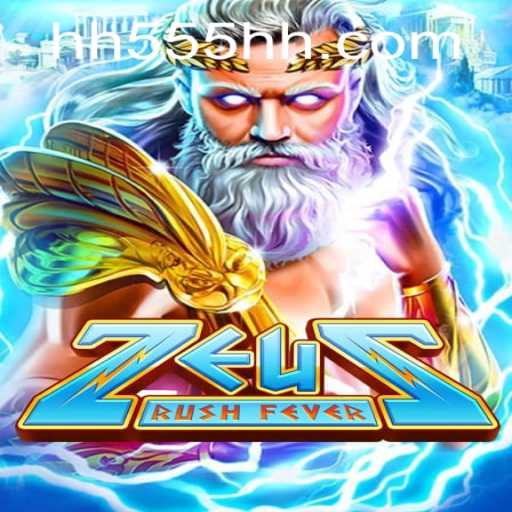 Experience Mythical Adventures in ZeusRushFever: A Comprehensive Guide with HH555